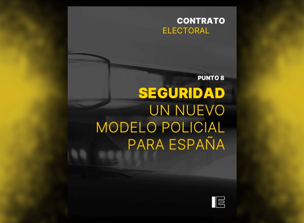8. SEGURIDAD. UN NUEVO MODELO POLICIAL PARA ESPAÑA
