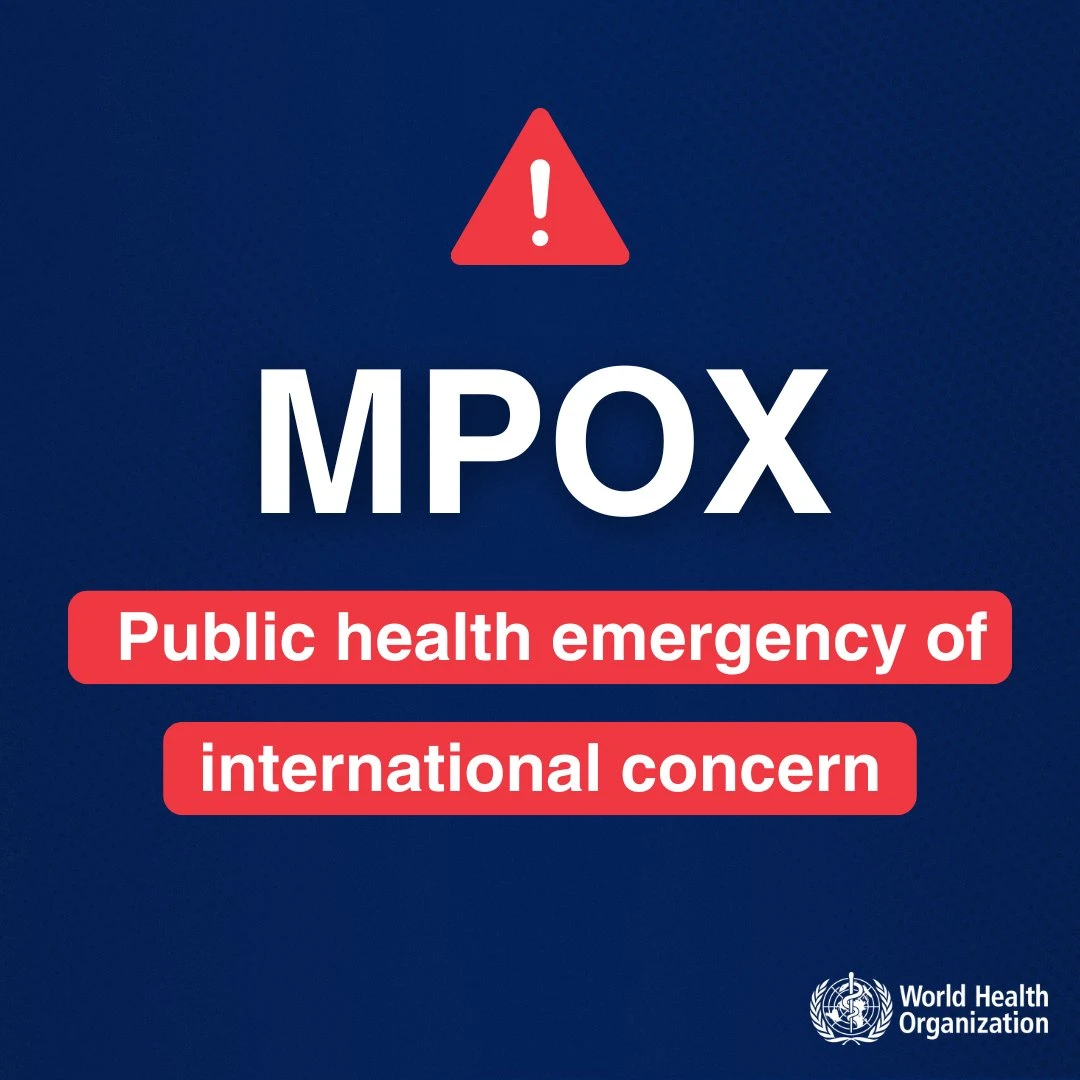 MPOX, DECLARADA EMERGENCIA SANITARIA INTERNACIONAL POR LA OMS